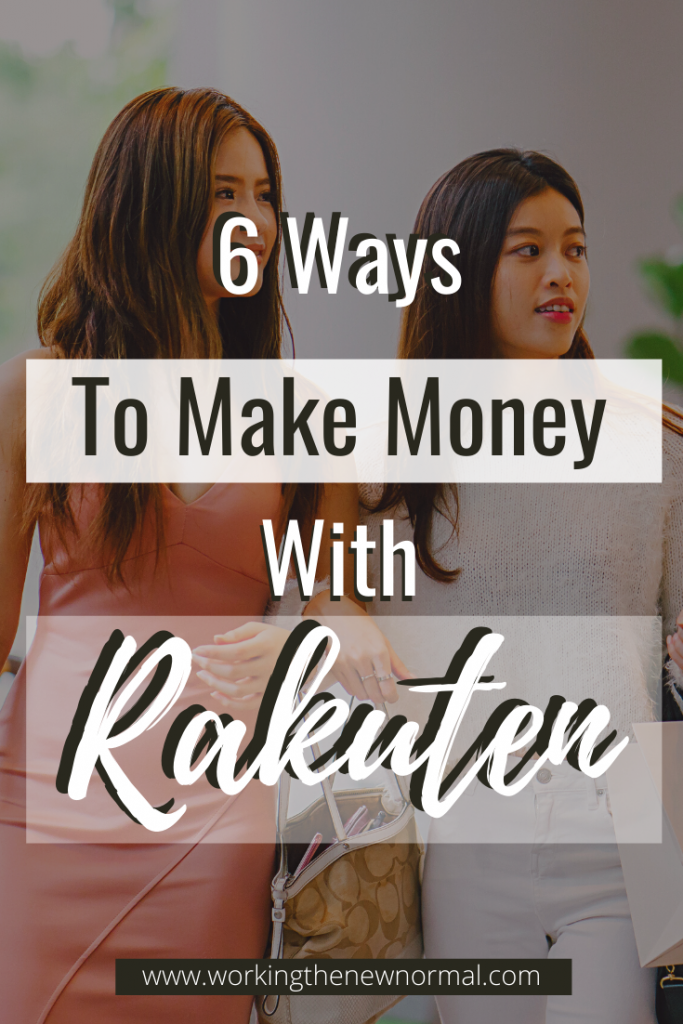 How Does Rakuten Cash Back Work 6 Ways To Make Money With Rakuten